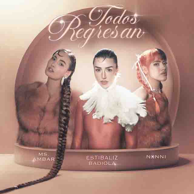 Estibaliz Badiola, Ms. Ambar, NXNNI – Todos Regresan