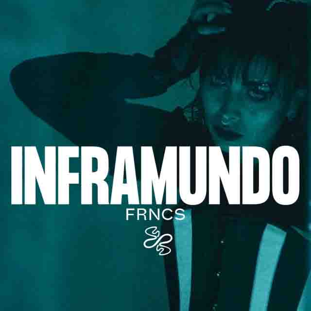 FRNCS – INFRAMUNDO