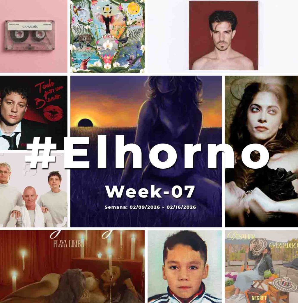 Top 10 de canciones esta semana – [El Horno – Week&nbsp;07]