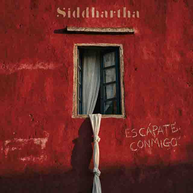 Siddhartha – Escápate Conmigo