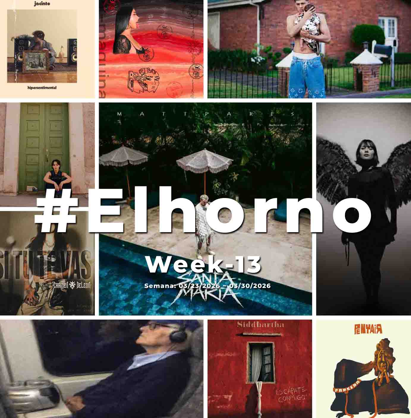 Top 10 de canciones esta semana – [El Horno – Week 13]