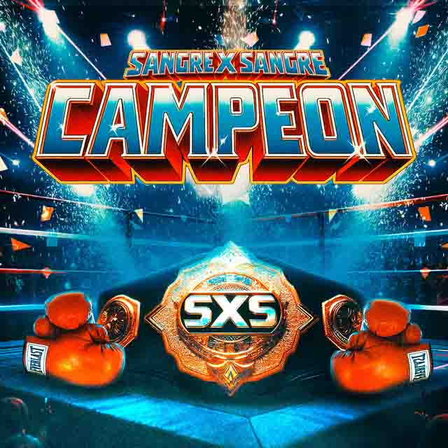 Sangre X Sangre – Campeón