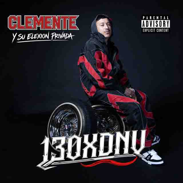 Clemente y su Elexion Privada – 130XDNV