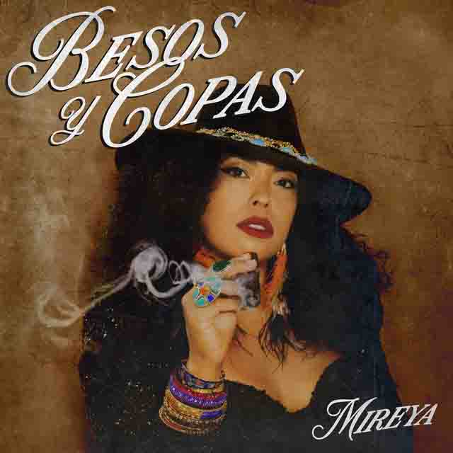 Mireya Ramos – Besos y Copas (Album)