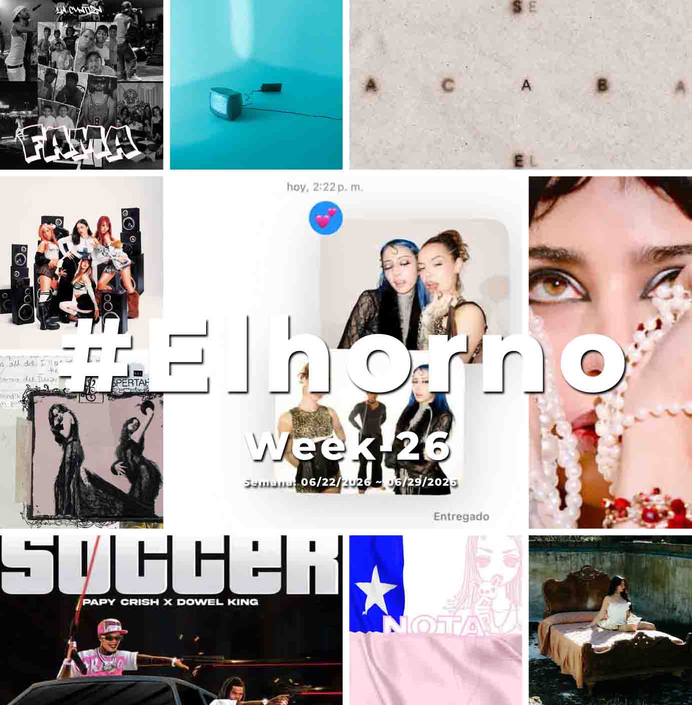 Top 10 de canciones esta semana – [El Horno – Week 26]