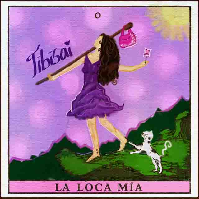 Tibisai – LA LOCA MÍA