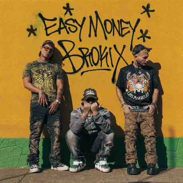 BROKIX – Easy Money