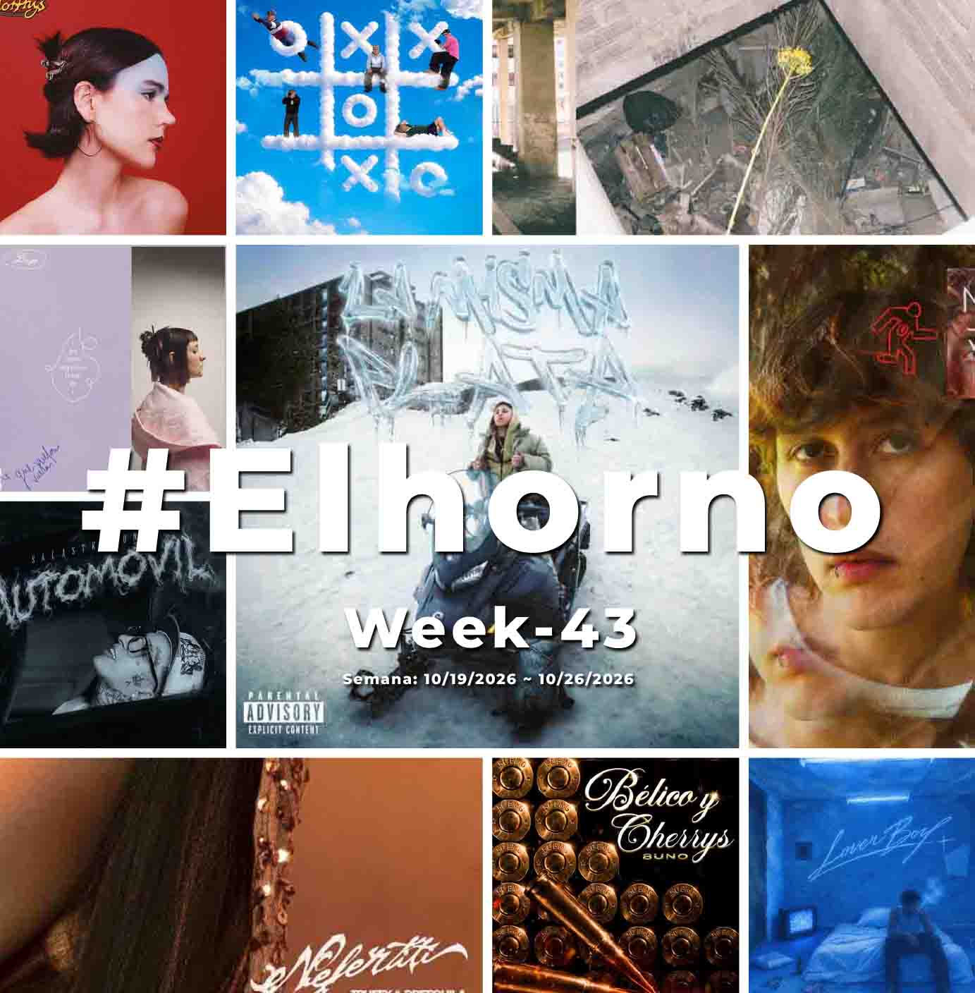 Top 10 de canciones esta semana – [El Horno – Week 43]